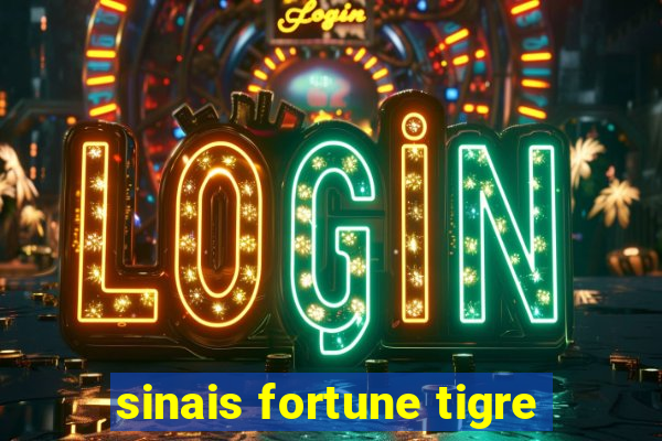 sinais fortune tigre